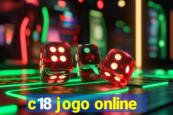 c18 jogo online